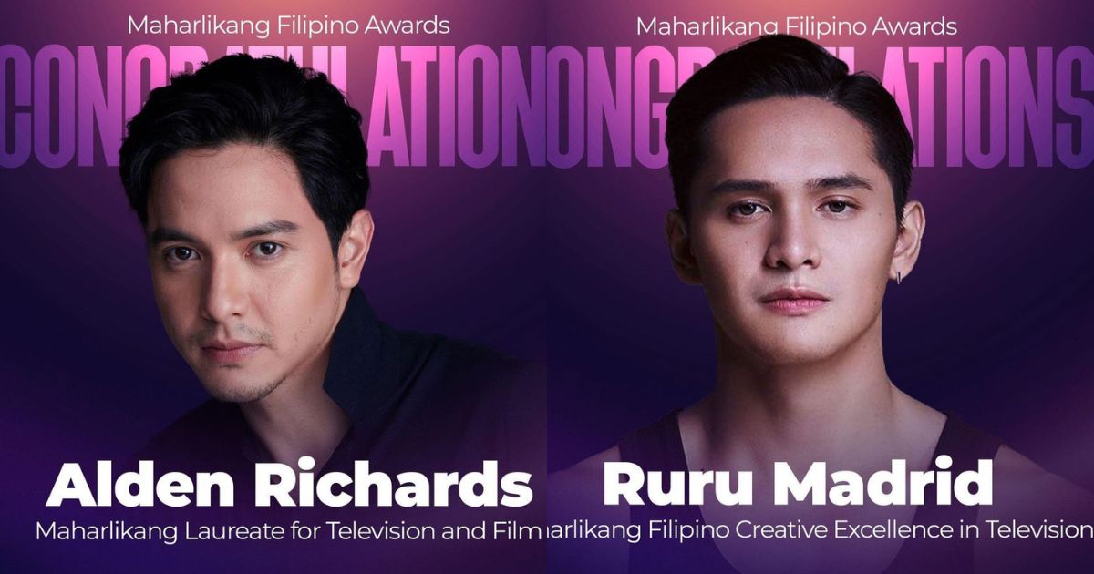 Alden Richards, Ruru Madrid, more Kapuso stars win at Maharlikang Filipino Awards - Pinas Times